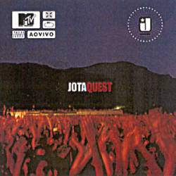 Jota Quest : MTV Ao Vivo: Jota Quest